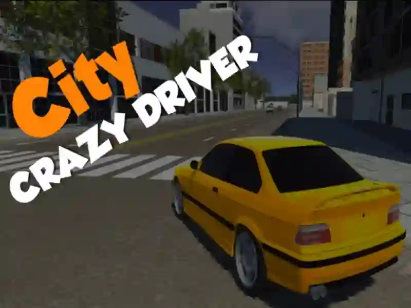 Gêm City Crazy Driver ar-lein