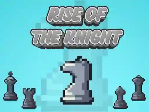 Gêm Rise Of The Knight ar-lein