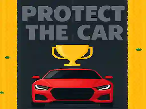 Gêm Protect The Car ar-lein