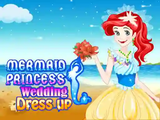 Gêm Mermaid princess wedding dress ar-lein