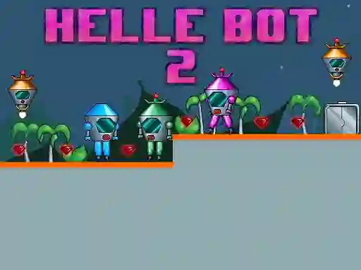 Gêm Helle Bot 2 ar-lein