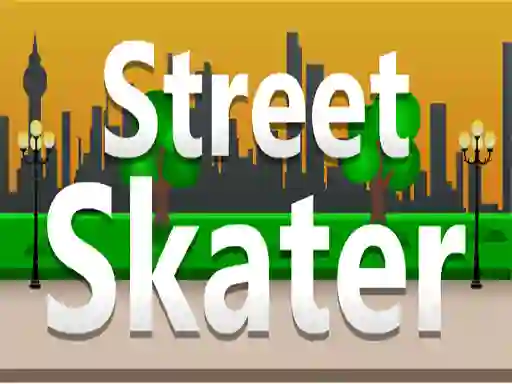 Gêm Street Skater ar-lein