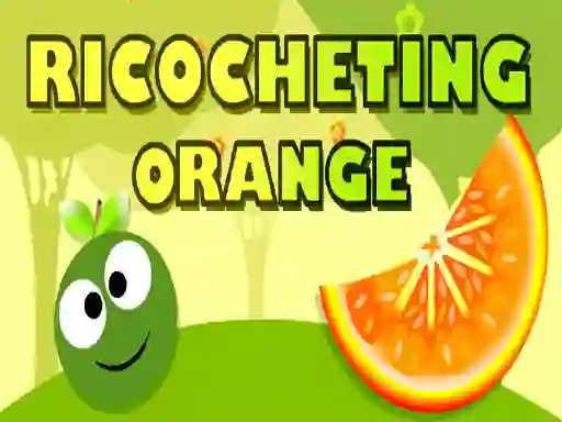 Gêm Ricocheting Orange ar-lein