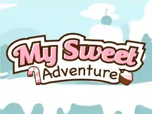 Gêm My Sweet Adventure ar-lein