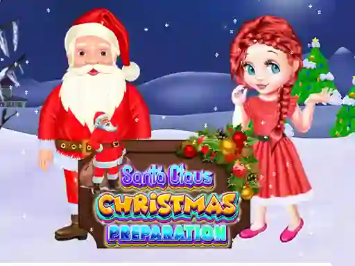 Gêm Santa Claus Christmas Preparation ar-lein