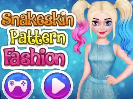 Gêm Snakeskin Pattern Fashion ar-lein