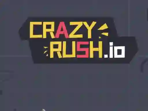 Gêm Crazy Rush.io ar-lein
