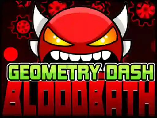 Gêm Geometry Dash Bloodbath ar-lein