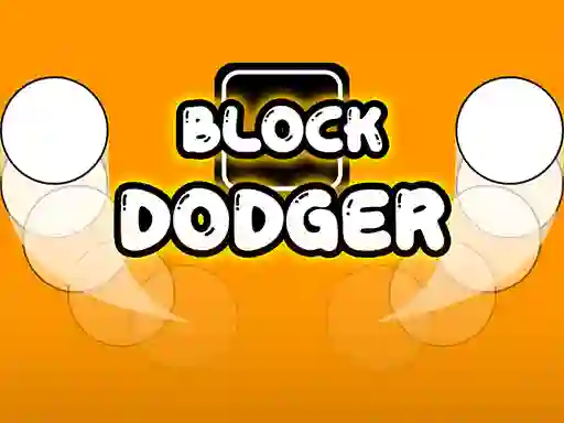 Gêm Block Dodger ar-lein
