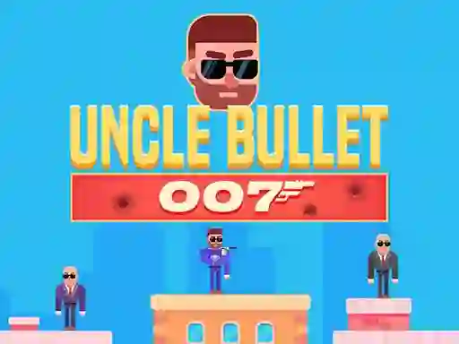 Gêm Uncle Bullet 007 ar-lein
