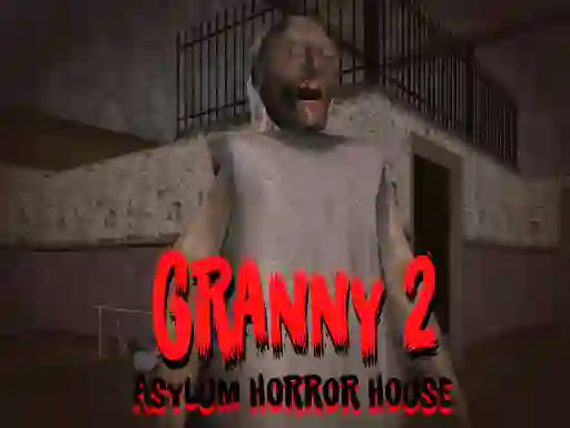 Gêm Granny 2 Asylum Horror House ar-lein