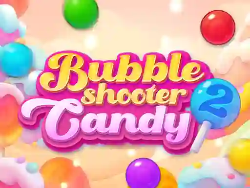 Gêm Bubble Shooter Candy 2 ar-lein