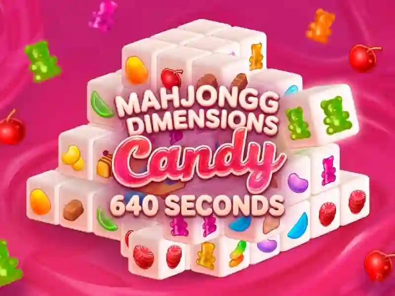 Gêm Mahjongg Dimensions Candy 640 seconds ar-lein