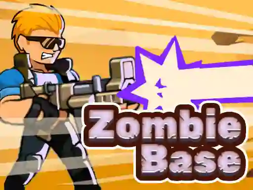 Gêm Zombie Base ar-lein