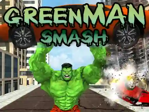 Gêm Green Man Smash ar-lein