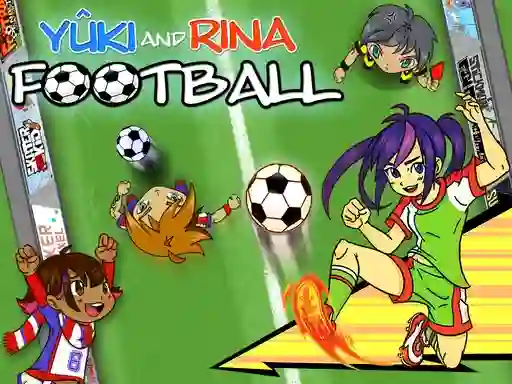 Gêm Yuki and Rina Football ar-lein