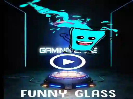 Gêm Funny Glass ar-lein