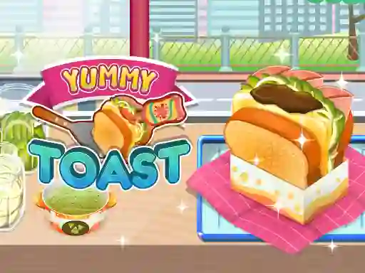 Gêm Yummy Toast ar-lein