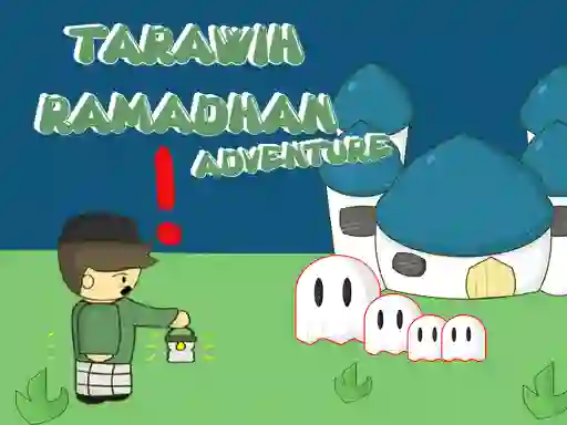 Gêm Tarawih Ramadhan Adventure ar-lein