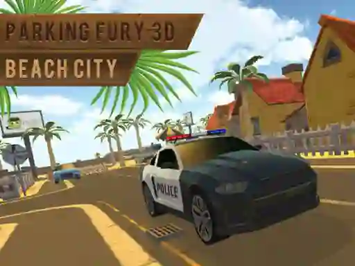 Gêm Parking Fury 3d: Beach City ar-lein