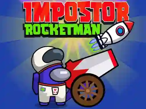 Gêm Impostor Rocketman ar-lein