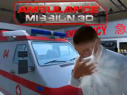 Gêm Ambulance Mission 3d ar-lein