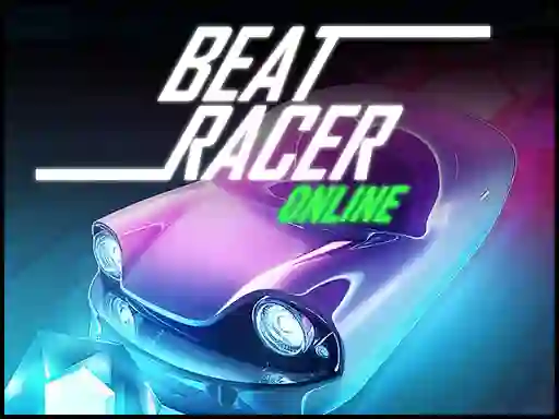 Gêm Beat Racer Online ar-lein