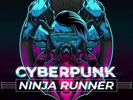 Gêm CyberPunk Ninja Runner ar-lein