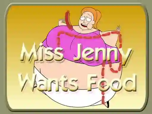 Gêm Miss Jenny Wants Food ar-lein