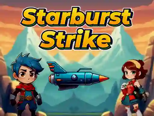 Gêm Starbust Strike ar-lein