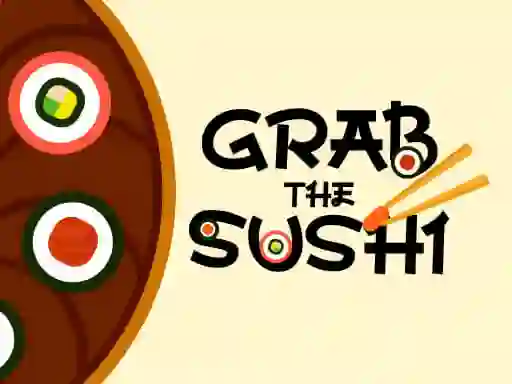 Gêm Grab The Sushi ar-lein