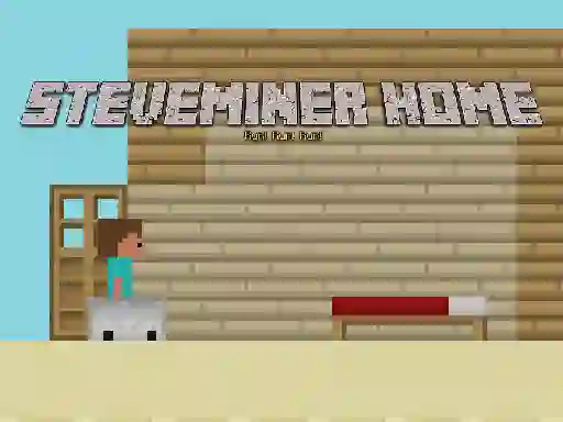 Gêm Steveminer Home ar-lein