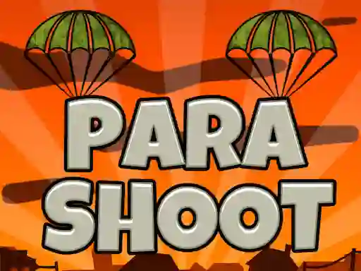 Gêm Para Shoot ar-lein