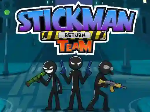 Gêm Stickman Team Return ar-lein