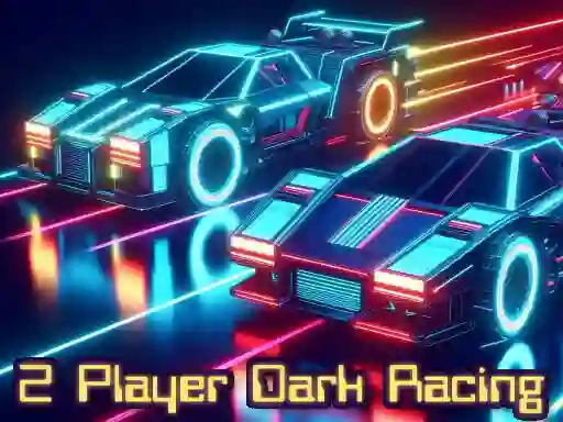 Gêm 2 Player Dark Racing ar-lein