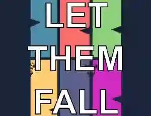 Gêm Let them fall ar-lein