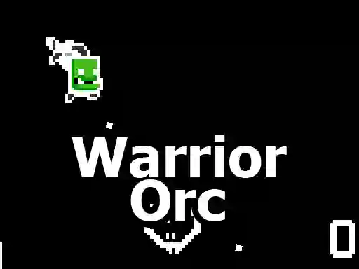 Gêm Warrior Orc ar-lein