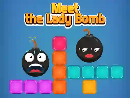 Gêm Meet The Lady Bomb ar-lein