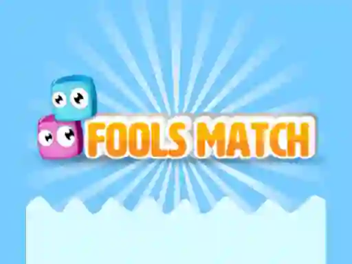 Gêm Fools Match ar-lein
