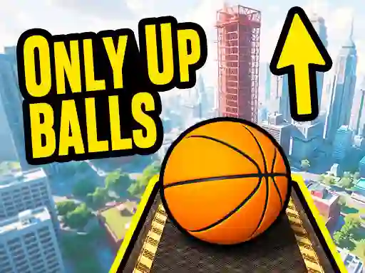 Gêm Only Up Balls ar-lein