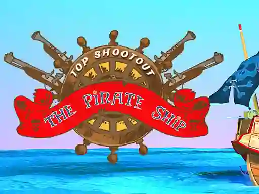 Gêm Top Shootout: The Pirate Ship ar-lein