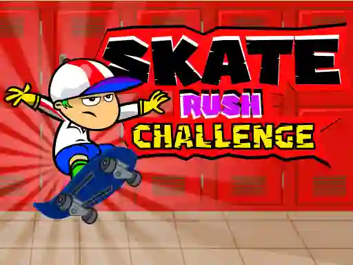 Gêm Skate Rush Challenge ar-lein