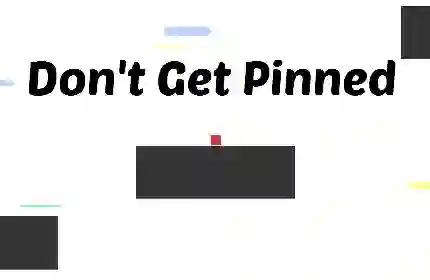 Gêm Don't Get Pinned ar-lein