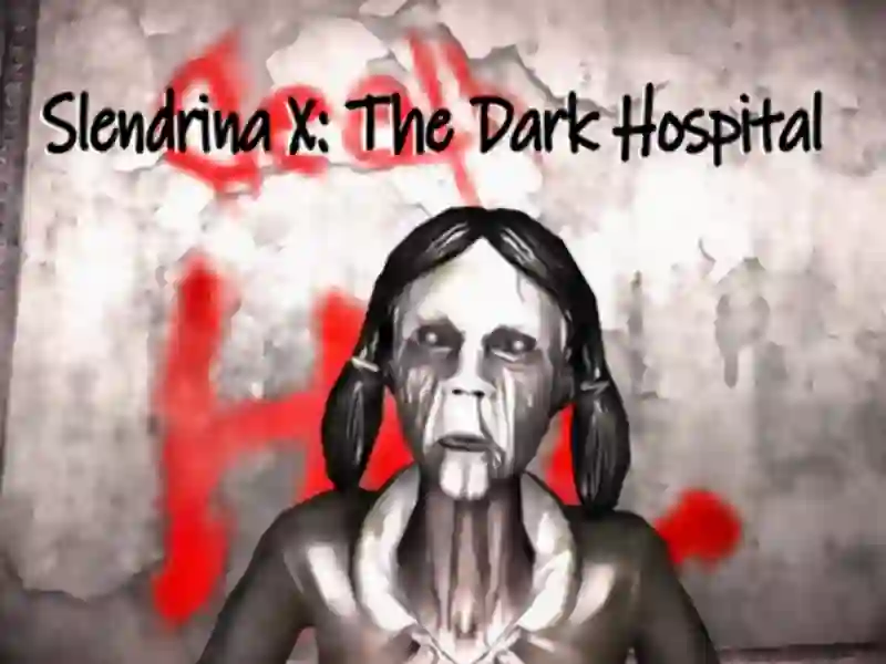 Gêm Slendrina X: The Dark Hospital ar-lein