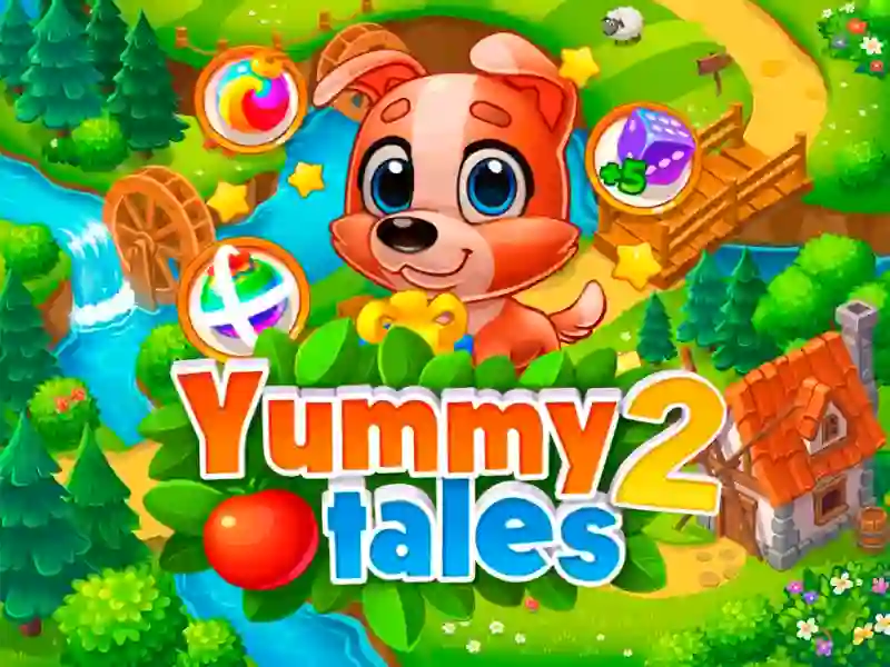 Gêm Yummy Tales 2 ar-lein