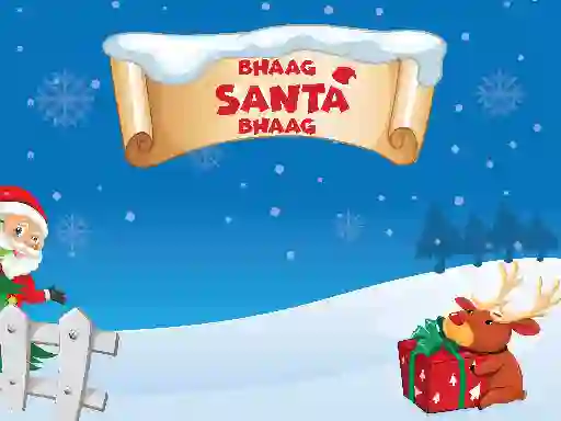 Gêm Bhaag Santa Bhaag ar-lein