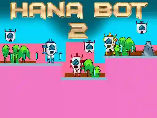 Gêm Hana Bot 2 ar-lein