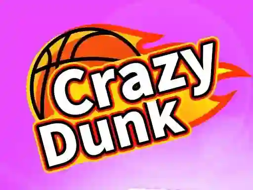 Gêm Crazy Dunk ar-lein