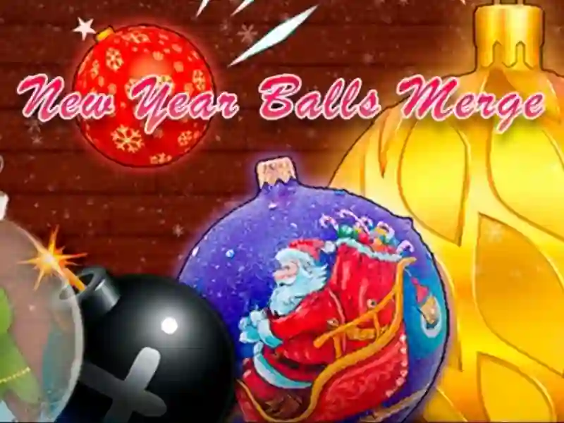 Gêm New Year Balls Merge ar-lein