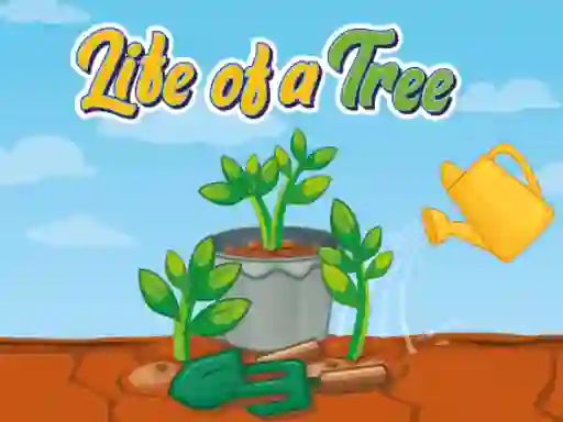 Gêm Life of a Tree ar-lein
